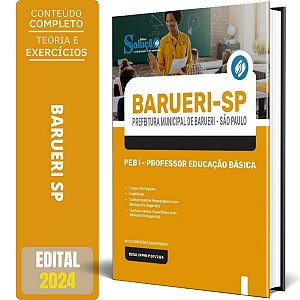 Apostila Prefeitura de Barueri SP 2024 - PEB I - Professor Educação Básica