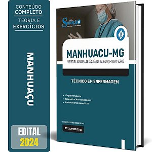 Apostila Prefeitura de São João do Manhuaçu MG 2024 - Técnico em Enfermagem
