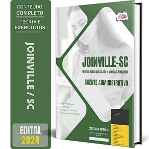 Apostila Prefeitura de Joinville SC 2024 - Agente Administrativo