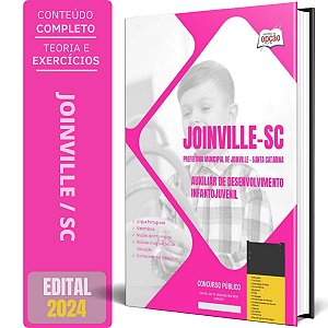 Apostila Prefeitura de Joinville SC 2024 - Auxiliar de Desenvolvimento Infantojuvenil