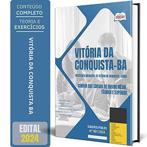 Apostila Prefeitura de Vitória da Conquista BA 2024 - Comum aos Cargos de Ensino Médio, Técnico e Superior