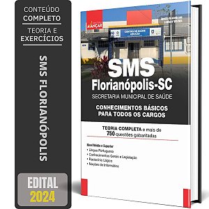 Apostila SMS Florianópolis SC 2024 - Conhecimentos básicos