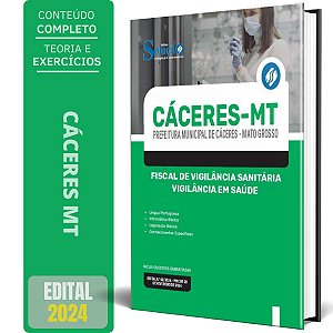 Apostila Prefeitura de Cáceres MT 2024 - Fiscal de Vigilância Sanitária - Vigilância em Saúde