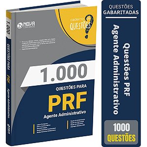 Apostila 1.000 Questões Gabaritadas PRF - Agente Administrativo