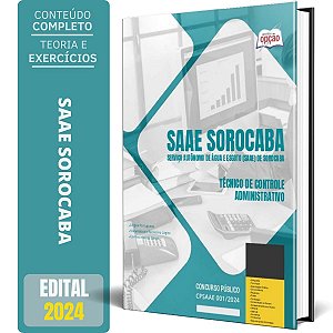 Apostila SAAE Sorocaba SP 2024 - Técnico de Controle Administrativo