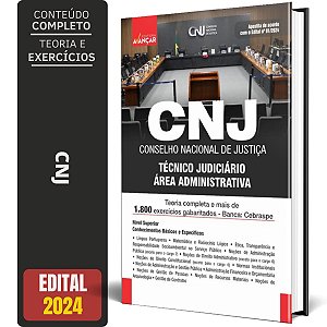 Apostila Cnj 2024 - Técnico Judiciário - Área Administrativa