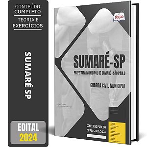 Apostila Prefeitura de Sumaré SP 2024 - Guarda Civil Municipal