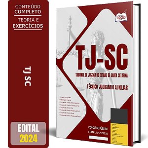 Apostila TJ SC 2024 - Técnico Judiciário Auxiliar
