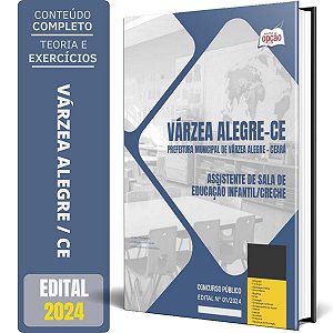 Apostila Prefeitura de Várzea Alegre CE 2024 - Assistente de Sala de Educação Infantil/Creche