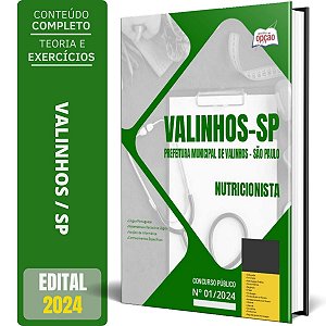 Apostila Prefeitura de Valinhos SP 2024 - Nutricionista