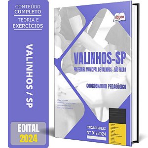 Apostila Prefeitura de Valinhos SP 2024 - Coordenador Pedagógico