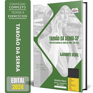 Apostila Prefeitura de Taboão da Serra SP 2024 - Ajudante Geral