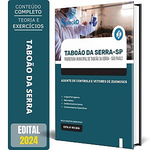 Apostila Prefeitura de Taboão da Serra SP 2024 - Agente de Controle e Vetores de Zoonoses