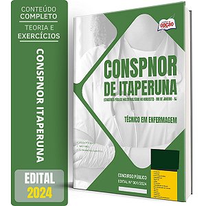 Apostila CONSPNOR de Itaperuna RJ 2024 - Técnico de Enfermagem