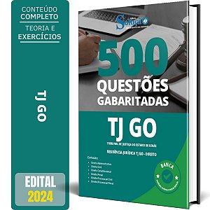 Caderno de Questões TJ GO  2024 - Residência Jurídica TJ GO - Direito - Questões Gabaritadas