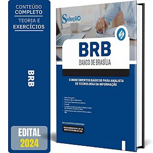 Apostila BRB 2024 - Conhecimentos Básicos para Analista de Tecnologia da Informação