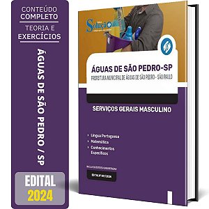 Apostila Prefeitura de Águas de São Pedro SP 2024 - Serviços Gerais Masculino