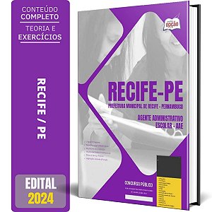 Apostila Prefeitura de Recife PE 2024 - Agente Administrativo Escolar - AAE