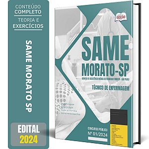 Apostila SAME Francisco Morato SP 2024 - Técnico de Enfermagem