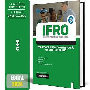 Apostila IFRO 2024 - Técnico-Administrativo em Educação - Assistente de Alunos