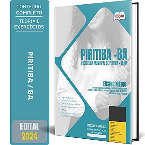 Apostila Prefeitura de Piritiba BA 2024 - Ensino Médio