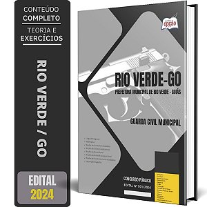 Apostila Prefeitura de Rio Verde GO 2024 - Guarda Civil Municipal