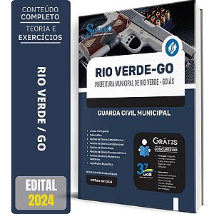 Apostila Prefeitura de Rio Verde GO 2024 - Guarda Civil Municipal