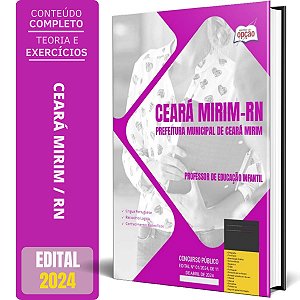 Apostila Prefeitura de Ceará Mirim RN 2024 - Professor de Educação Infantil
