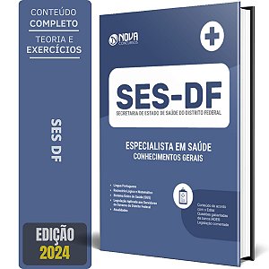 Apostila SES-DF 2024 - Especialista em Saúde (Conhecimentos Gerais)