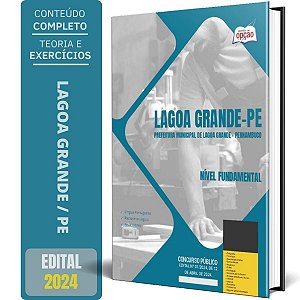 Apostila Prefeitura de Lagoa Grande PE 2024 - Nível Fundamental