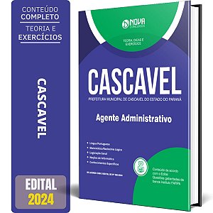 Apostila Prefeitura de Cascavel PR 2024 - Agente Administrativo