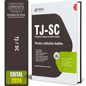 Apostila Concurso TJ SC 2024 - Técnico Judiciário Auxiliar
