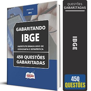 Caderno de Testes IBGE - 450 Questões Gabaritadas