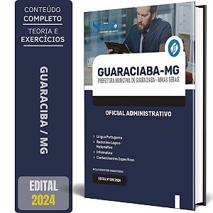 Apostila Prefeitura de Guaraciaba MG 2024 - Oficial Administrativo