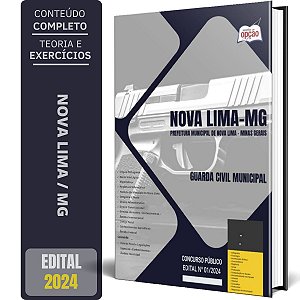 Apostila Prefeitura de Nova Lima MG 2024 - Guarda Civil Municipal