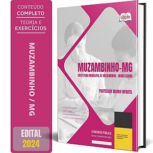 Apostila Prefeitura de Muzambinho MG 2024 - Professor Ensino Infantil