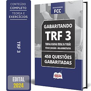 Caderno TRF 3 2024 - Técnico Judiciário - Área Administrativa - 450 Questões Gabaritadas