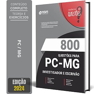 Caderno 800 Questões Gabaritadas PC MG 2024 - Investigador e Escrivão