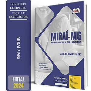 Apostila Prefeitura de Miraí MG 2024 - Auxiliar Administrativo