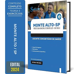 Apostila Prefeitura de Monte Alto SP 2024 - Agente Comunitário de Saúde