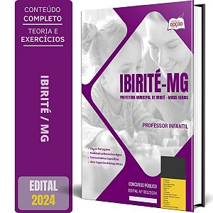 Apostila Prefeitura de Ibirité MG 2024 - Professor de Educação Infantil