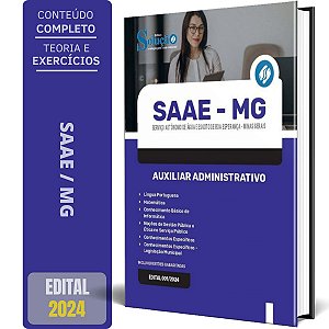 Apostila SAAE Boa Esperança - MG 2024 - Auxiliar Administrativo