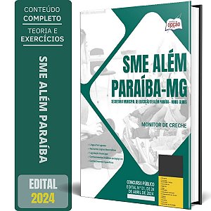 Apostila SME Além Paraíba MG 2024 - Monitor de Creche