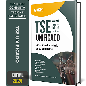 Apostila TSE Unificado 2024 - Analista Judiciário - Área Judiciária