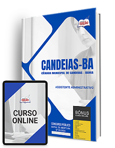 Apostila Câmara de Candeias BA 2024 - Assistente Administrativo