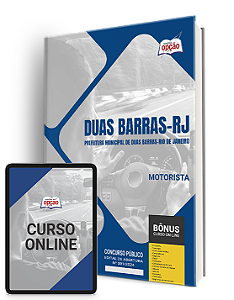 Apostila Prefeitura de Duas Barras RJ 2024 - Motorista