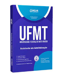Apostila UFMT 2024 - Assistente em Administração