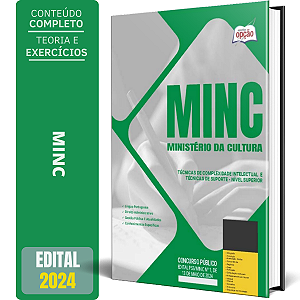 Apostila MINC (Ministério da Cultura) 2024 - Técnicas de Complexidade Intelectual e Técnicas de Suporte - Nível Superior