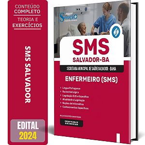 Apostila SMS Salvador 2024 - Enfermeiro (SMS)