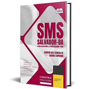 Apostila SMS Salvador 2024 - Comum aos Cargos de Ensino Superior